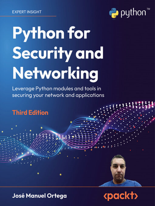 Title details for Python for Security and Networking by José Manuel Ortega - Wait list